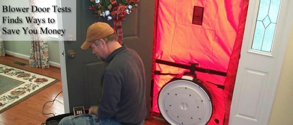 Blower Door Testing in Gloucester, Virginia